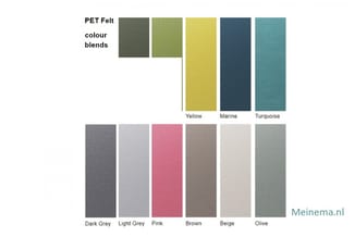 PET Felt kleurvarianten: Grey, Light Grey, Pink, Brown, Beige, Olive, Yellow, Marine en Turquoise.