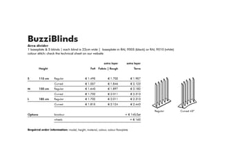 BuzziBlinds areadevider: prijstabel voor screens in 3 hoogtes (115-185 cm) met regelmatige of gebogen uitvoering, diverse mat