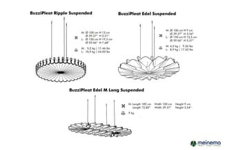 Drie hangende plafondlampen: BuzziPleat Ripple, BuzziPleat Edel en BuzziPleat Edel M Long met technische specificaties voor a